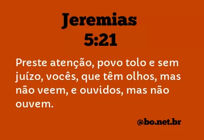 Jeremias 5:21 NTLH