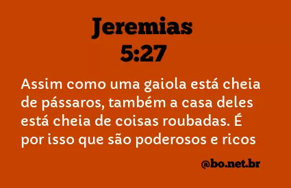 Jeremias 5:27 NTLH