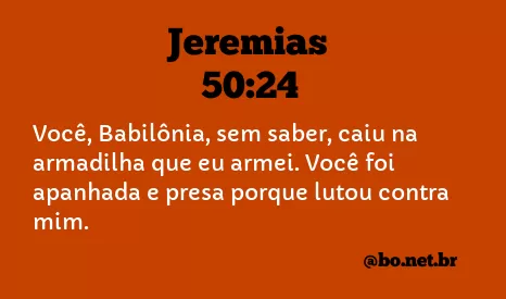 Jeremias 50:24 NTLH