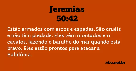 Jeremias 50:42 NTLH