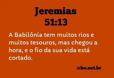 Jeremias 51:13 NTLH