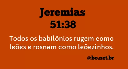 Jeremias 51:38 NTLH