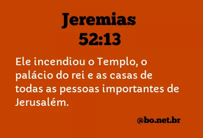 Jeremias 52:13 NTLH
