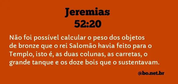 Jeremias 52:20 NTLH