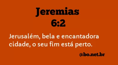 Jeremias 6:2 NTLH