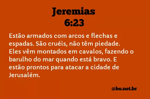 Jeremias 6:23 NTLH
