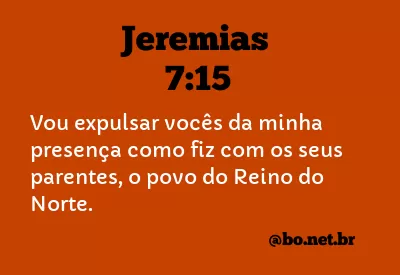 Jeremias 7:15 NTLH