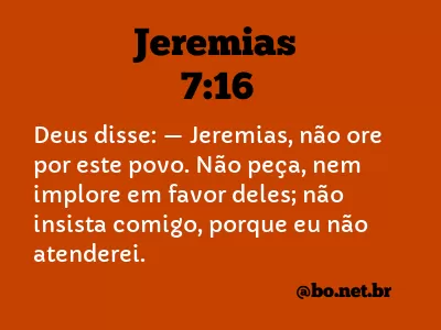 Jeremias 7:16 NTLH