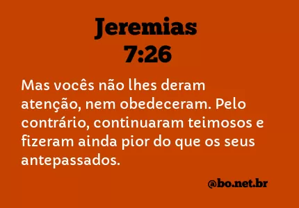 Jeremias 7:26 NTLH