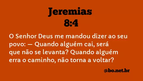 Jeremias 8:4 NTLH