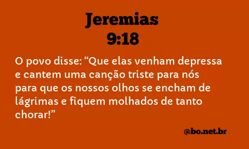 Jeremias 9:18 NTLH