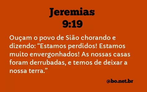 Jeremias 9:19 NTLH