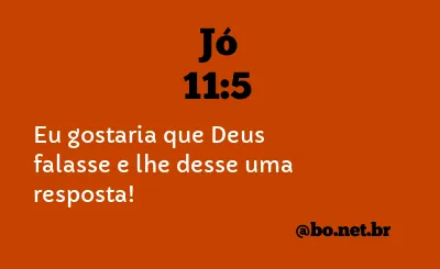 Jó 11:5 NTLH