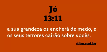 Jó 13:11 NTLH