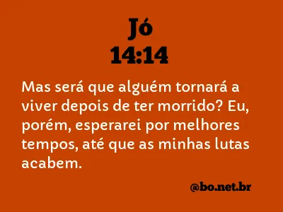 Jó 14:14 NTLH