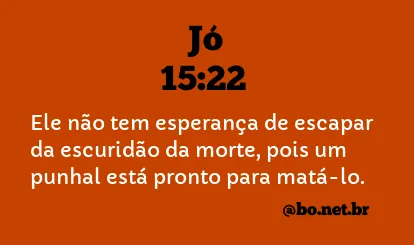 Jó 15:22 NTLH