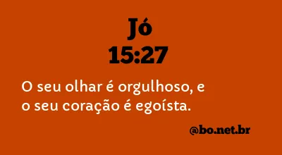 Jó 15:27 NTLH