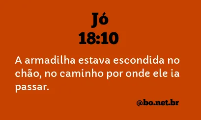 Jó 18:10 NTLH