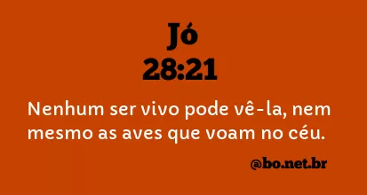 Jó 28:21 NTLH