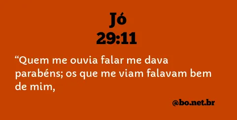 Jó 29:11 NTLH