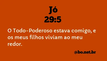 Jó 29:5 NTLH