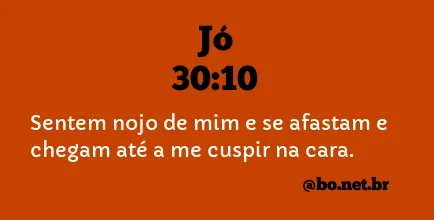 Jó 30:10 NTLH