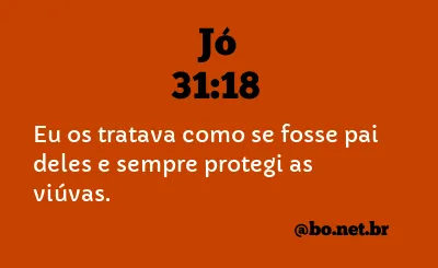 Jó 31:18 NTLH