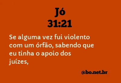 Jó 31:21 NTLH