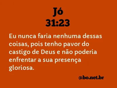 Jó 31:23 NTLH