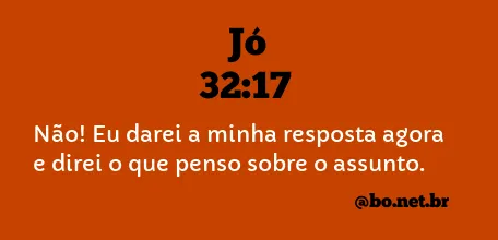 Jó 32:17 NTLH