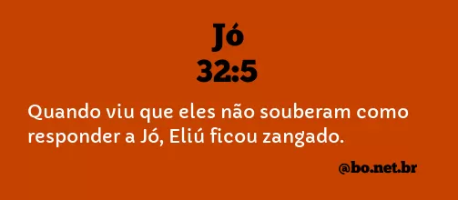 Jó 32:5 NTLH