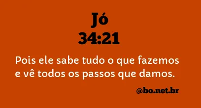 Jó 34:21 NTLH