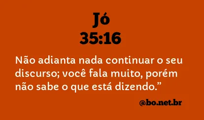 Jó 35:16 NTLH