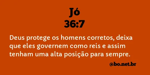 Jó 36:7 NTLH