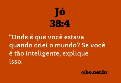 Jó 38:4 NTLH