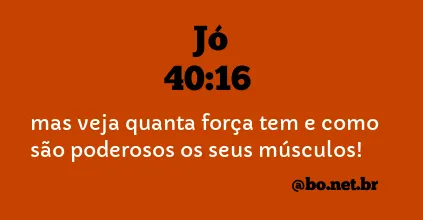 Jó 40:16 NTLH