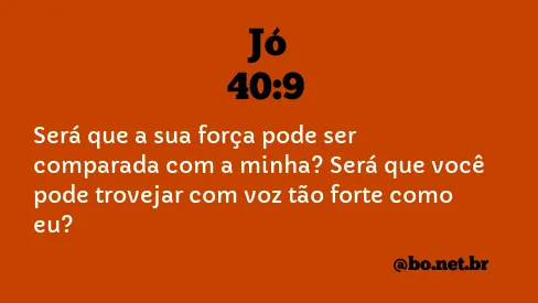 Jó 40:9 NTLH