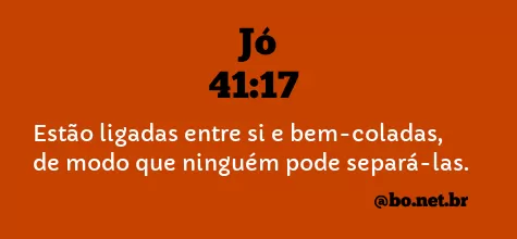 Jó 41:17 NTLH