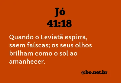 Jó 41:18 NTLH