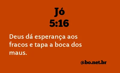 Jó 5:16 NTLH