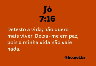 Jó 7:16 NTLH