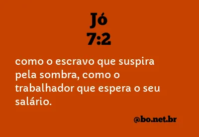 Jó 7:2 NTLH