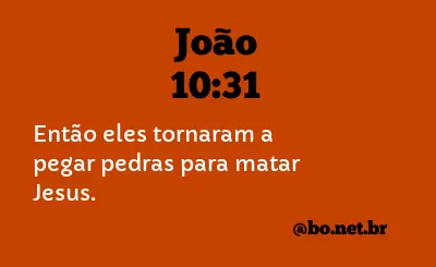 João 10:31 NTLH