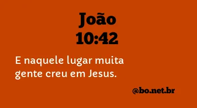 João 10:42 NTLH