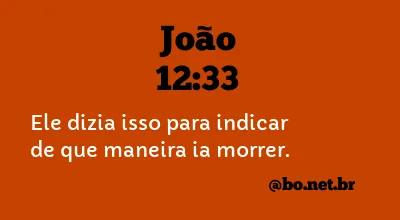 João 12:33 NTLH