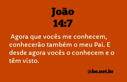 João 14:7 NTLH