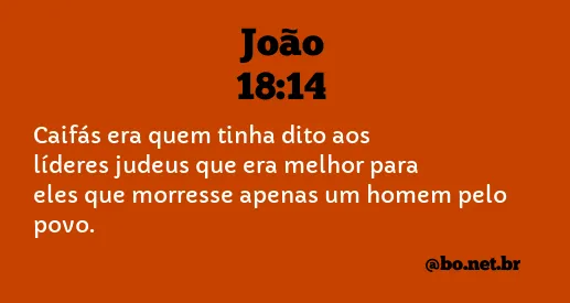 João 18:14 NTLH