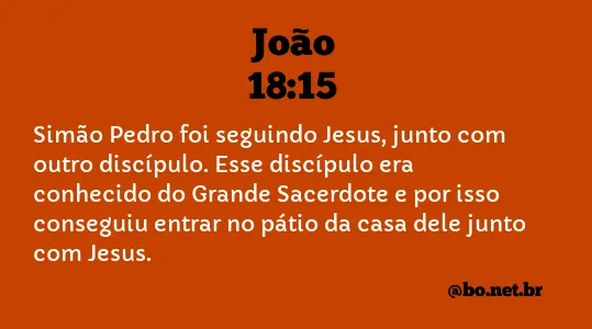 João 18:15 NTLH