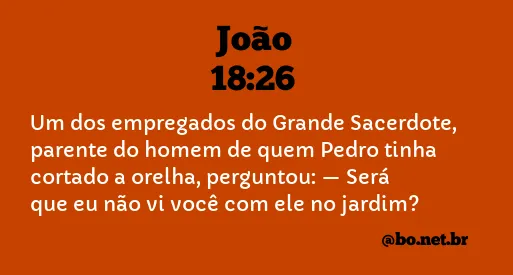 João 18:26 NTLH