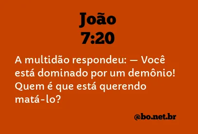 João 7:20 NTLH